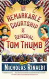 The Remarkable Courtship of General Tom Thumb synopsis, comments