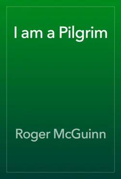 i am a pilgrim book cover image