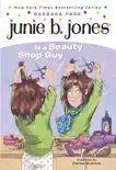 Junie B. Jones #11: Junie B. Jones Is a Beauty Shop Guy e-book