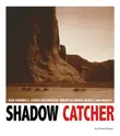 Shadow Catcher synopsis, comments