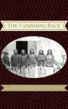 The Vanishing Race reviews