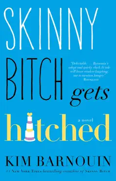 skinny bitch gets hitched imagen de la portada del libro