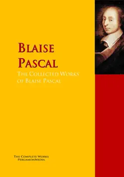the collected works of blaise pascal book cover image