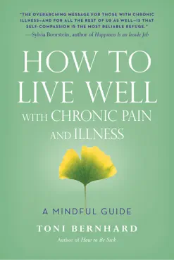 how to live well with chronic pain and illness book cover image