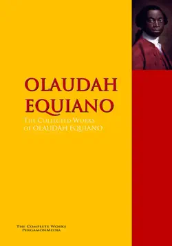the interesting narrative of the life of olaudah equiano, or gustavus vassa, the african book cover image