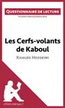 Les Cerfs-volants de Kaboul de Khaled Hosseini synopsis, comments