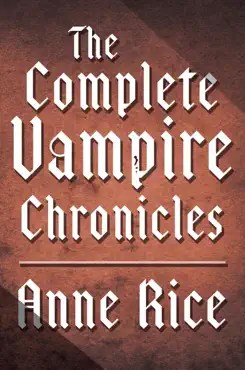 the complete vampire chronicles 12-book bundle book cover image