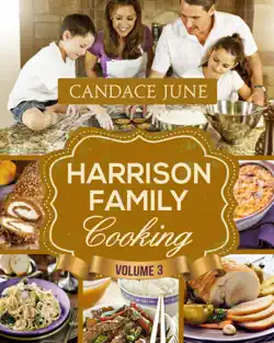 harrison family cooking volume 3 book cover image
