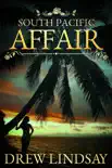 South Pacific Affair synopsis, comments