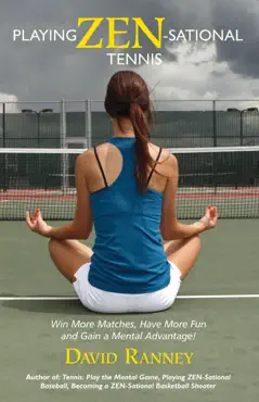playing zen-sational tennis book cover image