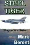 Steel Tiger synopsis, comments