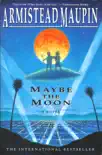 Maybe the Moon synopsis, comments