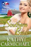 My Southern Bride synopsis, comments