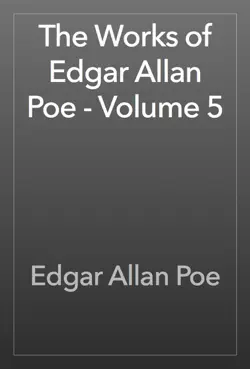 the works of edgar allan poe - volume 5 book cover image