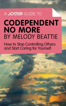 a joosr guide to… codependent no more by melody beattie book cover image