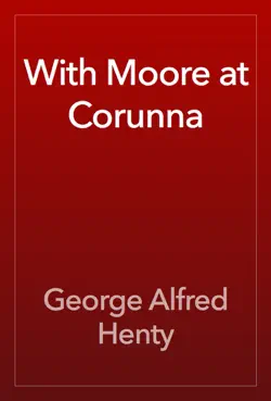 with moore at corunna book cover image