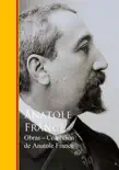 Obras - Coleccion de Anatole France synopsis, comments