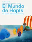El Mundo de Hopfs synopsis, comments