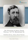 The Writings of Henry David Thoreau: Vol. 10, Manuscript Ed. sinopsis y comentarios