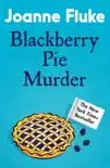 Blackberry Pie Murder (Hannah Swensen Mysteries, Book 17) sinopsis y comentarios