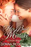 Her Best Mistake synopsis, comments