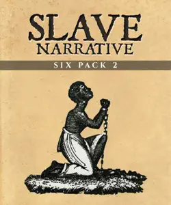 slave narrative six pack 2 book cover image