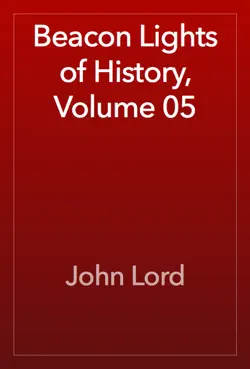 beacon lights of history, volume 05 book cover image
