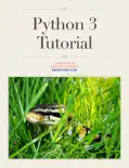 Python 3 Tutorial book summary, reviews and download