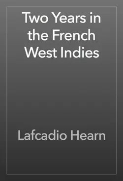 two years in the french west indies book cover image