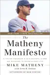 The Matheny Manifesto synopsis, comments