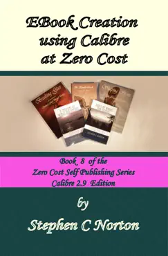 ebook creation using calibre at zero cost book cover image