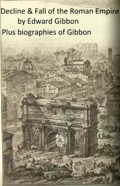 history of the decline and fall of the roman empire, plus gibbon's memoirs and a biography book cover image