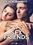 Sex Friends - Band 1-2 synopsis, comments