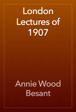 london lectures of 1907 book cover image