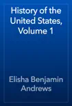 History of the United States, Volume 1 reviews