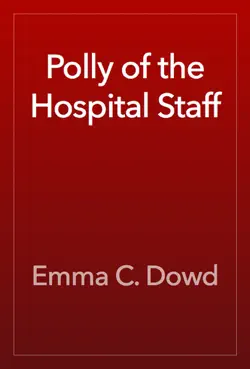 polly of the hospital staff book cover image