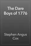 The Dare Boys of 1776 book summary, reviews and download