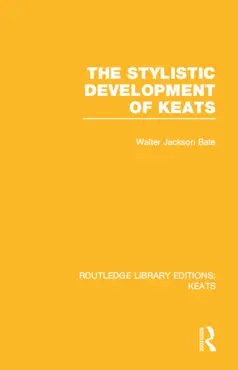 the stylistic development of keats book cover image