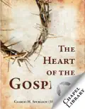 The Heart of the Gospel reviews