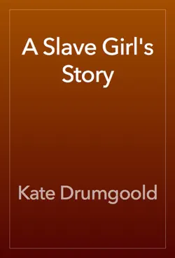 a slave girl's story book cover image