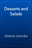 Desserts and Salads reviews