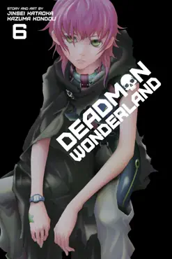 deadman wonderland, vol. 6 book cover image