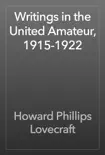 Writings in the United Amateur, 1915-1922 reviews