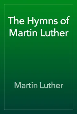 the hymns of martin luther book cover image