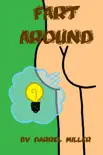 Fart Around synopsis, comments