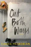Cut Both Ways synopsis, comments