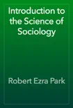 Introduction to the Science of Sociology reviews