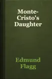 Monte-Cristo's Daughter e-book