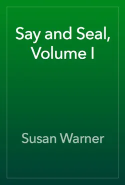 say and seal, volume i book cover image