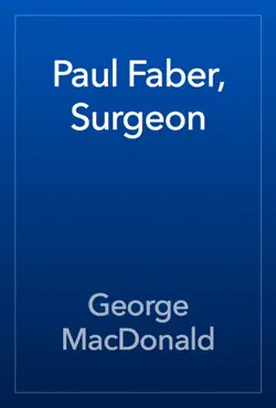 paul faber, surgeon book cover image
